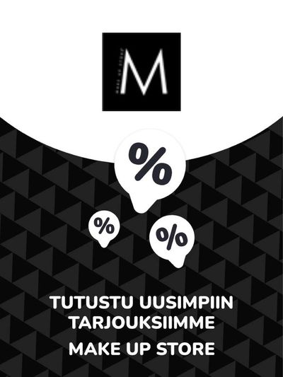 Kosmetiikka ja Kauneus tarjousta, Pori | Tarjoukset Make Up Store de Make Up Store | 8.2.2024 - 8.2.2025