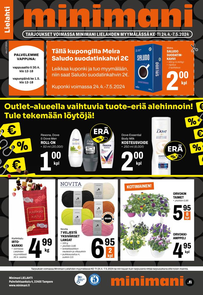 Minimani -luettelo, Tampere | Outlet-alueella vaihtuvia tuote-eriä alehinnoin! Tule tekemään löytöjä! | 24.4.2024 - 28.4.2024