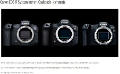 Elektroniikka ja Kodinkoneet tarjousta | Canon EOS R System Instant Cashback -kampanja in Rajala Pro Shop | 4.6.2024 - 31.7.2024
